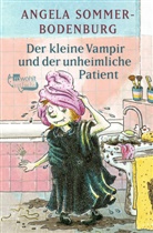 Sommer-Bodenburg, Angela Sommer-Bodenburg, Amelie Glienke - Der kleine Vampir: Der kleine Vampir und der unheimliche Patient