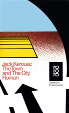 Jack Kerouac - The Town and The City