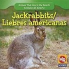 JoAnn Early Macken - Jackrabbits/ Liebres Americanas