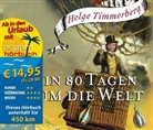 Helge Timmerberg - In 80 Tagen um die Welt, 4 Audio-CDs (Hörbuch)