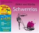 Ildikó von Kürthy - Schwerelos, 4 Audio-CDs (Hörbuch)