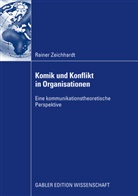 Rainer Zeichhardt - Komik und Konflikt in Organisationen