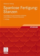 Waldemar Hellwig - Spanlose Fertigung, Stanzen