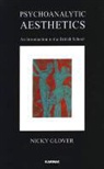 Nicky Glover - Psychoanalytic Aesthetics