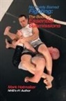 Mark Hatmaker, Doug Werner - No Holds Barred Fighting: the Book of Essential Submissions
