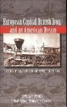Peter Gifford, William Reynolds, Peter K. Gifford, Robert D. Ilisevich - European Capital, British Iron, and an American Dream