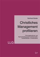 Burkhard Budde - Christliches Management profilieren