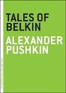 Aleksandr Sergeevich Pushkin, Alexander Pushkin - Tales of Belkin