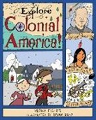 Verna Fisher, Verna/ Stone Fisher, Bryan Stone - Explore Colonial America!
