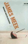 James Meek - Iniciamos Nuestro Descenso