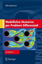 Alfio Quarteroni - Modellistica Numerica per Problemi Differenziali