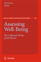 Ed Diener, E Diener, Ed Diener - Assessing Well-Being