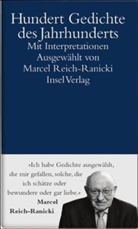 Reich-Ranick, Marcel Reich-Ranicki - Hundert Gedichte des Jahrhunderts
