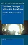 Ray Land, Jan Meyer, Jan Smith - Threshold Concepts Within the Disciplines