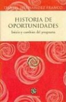 Daniel Hernandez Franco - Historia de Oportunidades: Inicio y Cambios del Programa