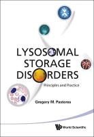 Gregory M Pastores, Gregory M Pastores, Gregory M. Pastores - Lysosomal Storage Disorders: Principles And Practice
