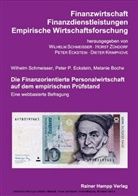 Melanie Boche, Peter P. Eckstein, Wilhelm Schmeisse, Wilhelm Schmeisser - Die Finanzorientierte Personalwirtschaft auf dem empirischen Prüfstand