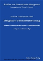 Thomas R. Hummel, Ernst Zander - Erfolgsfaktor Unternehmensberatung