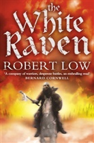 Robert Low - The white raven