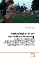 Andrea Neustifter - Nachhaltigkeit in der Gesundheitsförderung