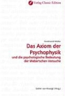 Boris Becker, Ferdinand Müller - Das Axiom der Psychophysik