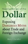 Chandler, Marc Chandler - Making Sense of the Dollar