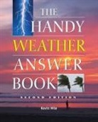 Kevin Hile - The Handy Weather Answer Book