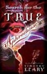 Timothy Leary - Search for the True Aphrodisiac