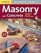 Creative Homeowner (EDT), Editors of Creative Homeowner, Fran Donegan - Ultimate Guide to Masonry & Concrete