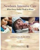 American Academy Of Pediatrics, Jeanette Zaichkin, Jeannette Zaichkin, Jeanette Zaichkin - Newborn Intensive Care