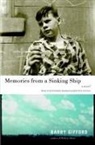 Barry Gifford - Memories From a Sinking Ship