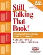 Carol Littlejohn, Cathlyn Thomas - Still Talking That Book!