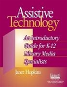 Janet Hopkins, Janet/ Schnapper-Casteras Hopkins, Hopkins Janet - Assistive Technology