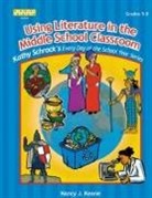 Nancy Keane, Nancy J Keane, Nancy J. Keane - Using Literature In The Middle School Classroom
