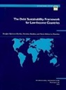 Bergljot Barkbu, Christian H. Beddies, International Monetary Fund, Marie-Helene Le Manchec, Marie-Helene Le Barkbu Manchec - Debt Sustainability Framework for Low-Income Countries