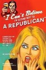 Harry Stein - I Can't Believe I'm Sitting Next to a Republican