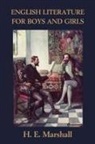 H. E. Marshall, John R. Skelton - English Literature for Boys and Girls, Illustrated Edition (Yesterday's Classics)