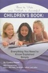 Cynthia Reeser, Cynthia Resser, Lisa J. Michaels - How to Write and Publish a Successful Children's Book