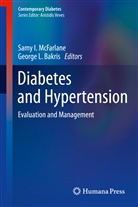 George L. Bakris, Sam I McFarlane, Samy I McFarlane, L Bakris, L Bakris, Samy I. McFarlane - Diabetes and Hypertension