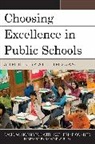 Katherine Conner, David W. Hornbeck, David W. Conner Hornbeck, David W./ Conner Hornbeck - Choosing Excellence in Public Schools