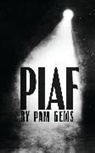 Pam Gems - Piaf