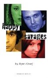 Craig, Mr Ryan Craig, Ryan Craig - Happy Savages