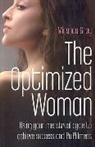 Miranda Gray, Gray Miranda - The Optimized Woman