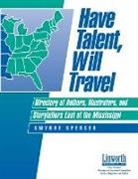 Gwynne Spencer, Spencer Gwynne - Have Talent, Will Travel