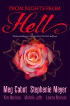 Cabo, Meg Cabot, et al, HARRISO, Ki Harrison, Kim Harrison... - Prom Nights from Hell