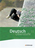Sönke Hoes, Patricia Indiesteln, Peter Kohrs, Thomas Netenjakob, Margret Wallheinke, Peter Kohrs - Deutsch in der Oberstufe, Ausgabe Bayern: Deutsch in der Oberstufe - Ein Arbeits- und Methodenbuch - Ausgabe Bayern