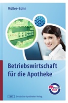 Thomas Müller-Bohn - Betriebswirtschaft für die Apotheke