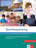 F&uuml;ger, Nadj F&uuml;gert, Nadja F&uuml;gert, Richter, Ulrike Richter - Bewerbungstraining, Kursmaterial Deutsch als Zweitsprache