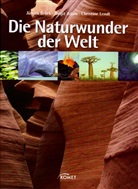 Birgit Adam, Jürgen Brück, Christine Lendt - Das grosse Buch der Naturwunder