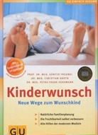 Petra Frank-Hermann, Petra Frank-Herrmann, Günter Freundl, Christian Gnoth - Kinderwunsch